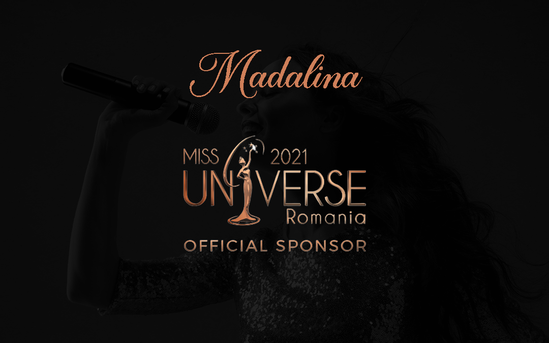 Cântăreața emergentă Madalina va cânta la Miss Universe România 2021 // Up-and-Coming Singer Madalina to Perform at Miss Universe Romania 2021