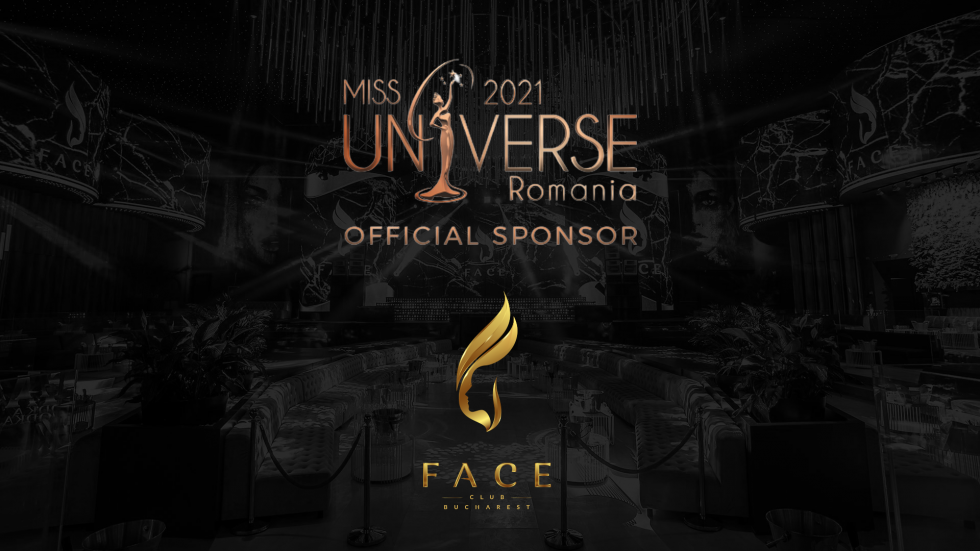 Miss Universe Romania 2021 to be held on 28th of August at Face Club, Bucharest // Miss Universe România 2021 va avea loc pe 28 august la Face Club, București