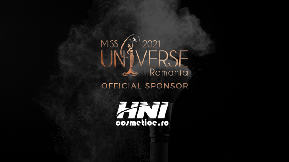 Professionally Gorgeous – HNI Cosmetics A New Sponsor of Miss Universe Romania // Superbă și profesională- HNICosmetice un nou sponsor al Miss Universe România